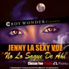 Jenny La Sexy Voz - No Lo Saques De Ahí - Single